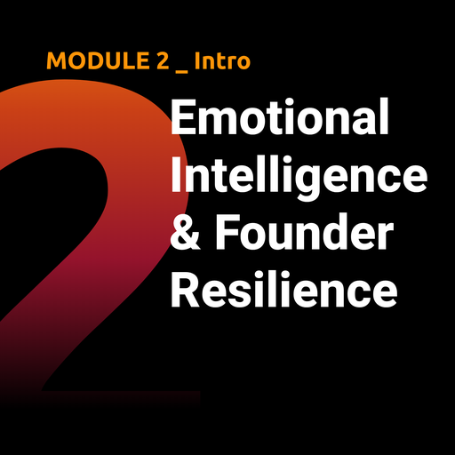 M02 — Emotional Intelligence & Founder Resilience